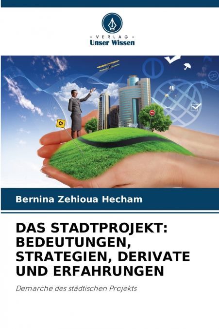 DAS STADTPROJEKT