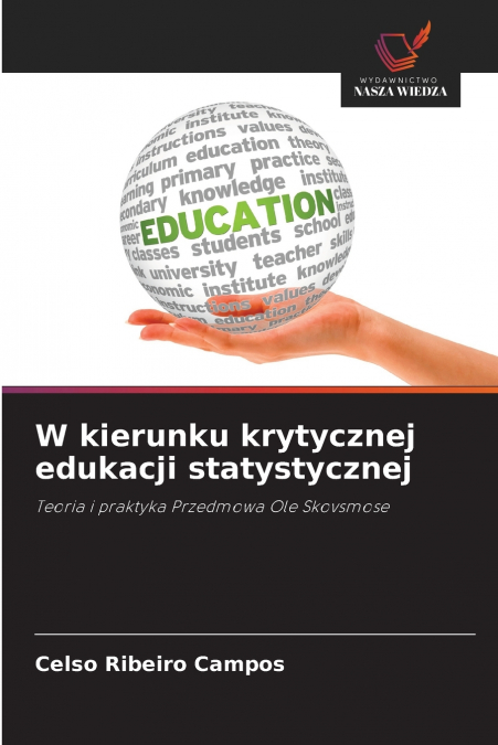 W kierunku krytycznej edukacji statystycznej