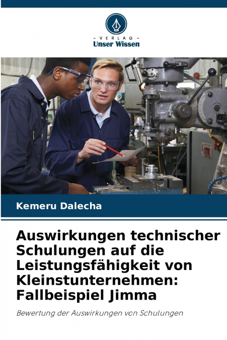 Auswirkungen technischer Schulungen auf die Leistungsfähigkeit von Kleinstunternehmen