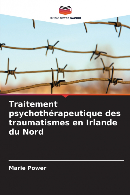 Traitement psychothérapeutique des traumatismes en Irlande du Nord