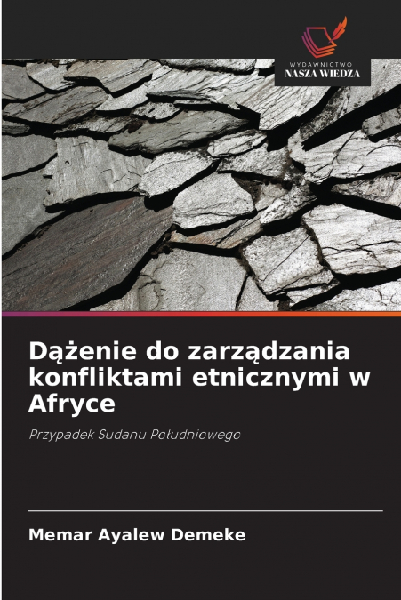 Dążenie do zarządzania konfliktami etnicznymi w Afryce