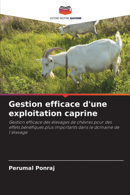 Gestion efficace d’une exploitation caprine