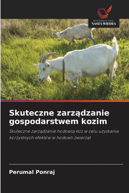 Skuteczne zarządzanie gospodarstwem kozim