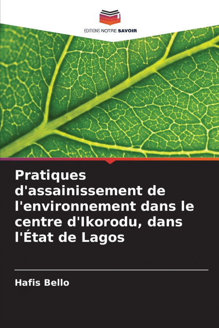 Pratiques d’assainissement de l’environnement dans le centre d’Ikorodu, dans l’État de Lagos