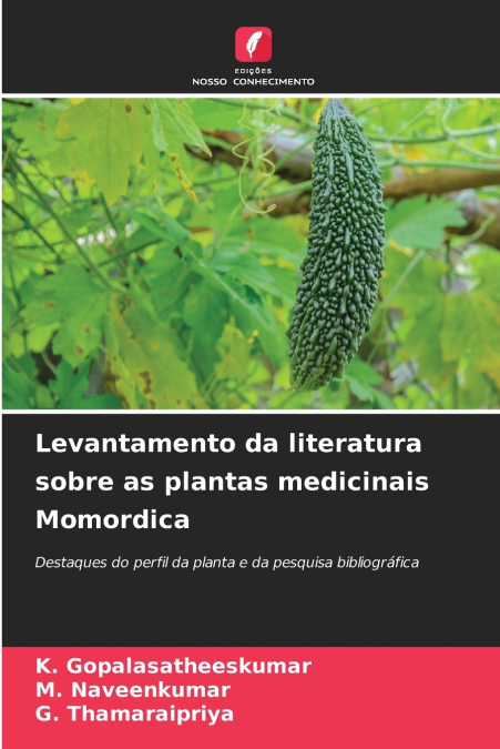 Levantamento da literatura sobre as plantas medicinais Momordica