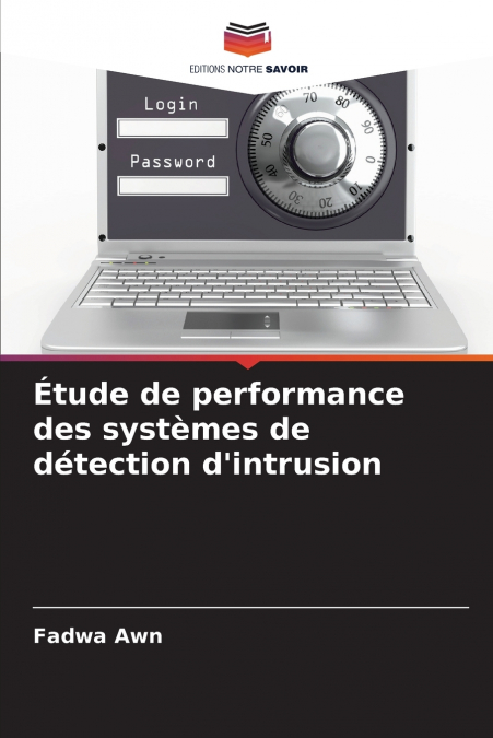 Étude de performance des systèmes de détection d’intrusion