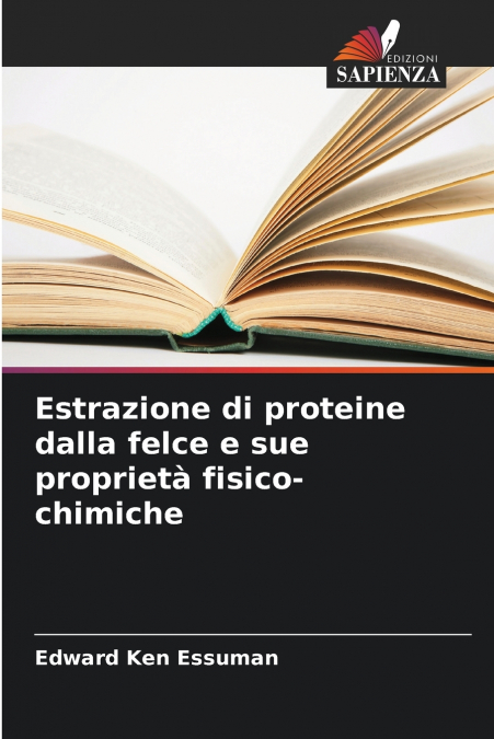 Estrazione di proteine dalla felce e sue proprietà fisico-chimiche