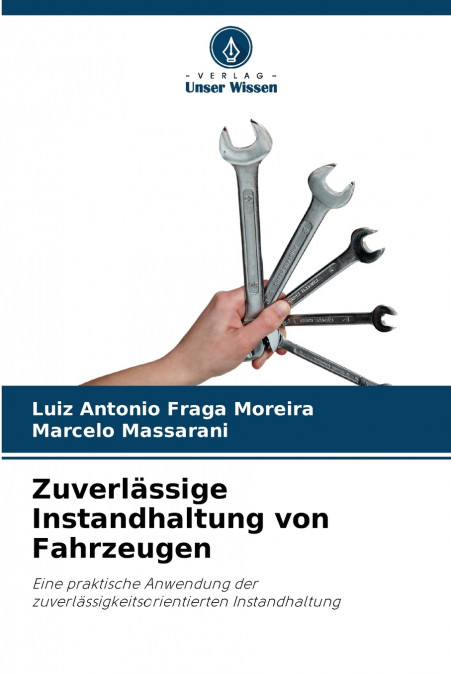 Zuverlässige Instandhaltung von Fahrzeugen