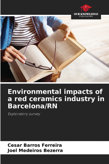 Environmental impacts of a red ceramics industry in Barcelona/RN