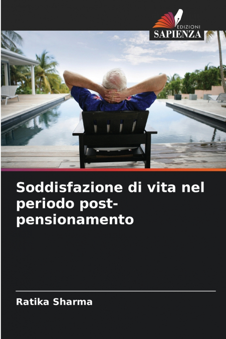 Soddisfazione di vita nel periodo post-pensionamento