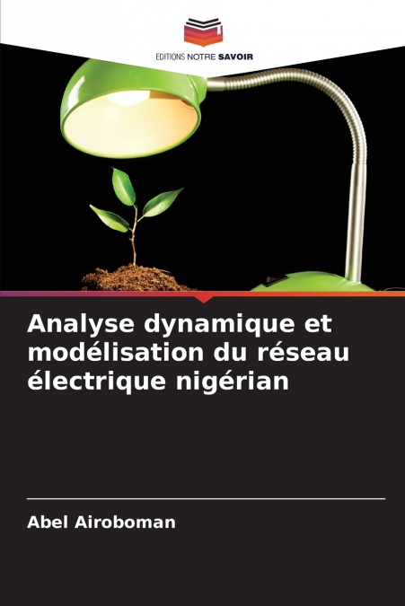 Analyse dynamique et modélisation du réseau électrique nigérian