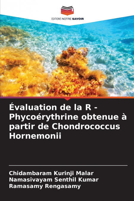 Évaluation de la R - Phycoérythrine obtenue à partir de Chondrococcus Hornemonii