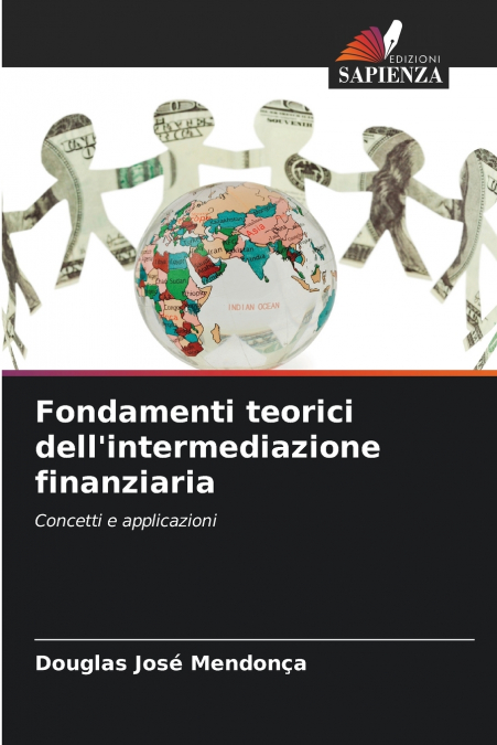 Fondamenti teorici dell’intermediazione finanziaria