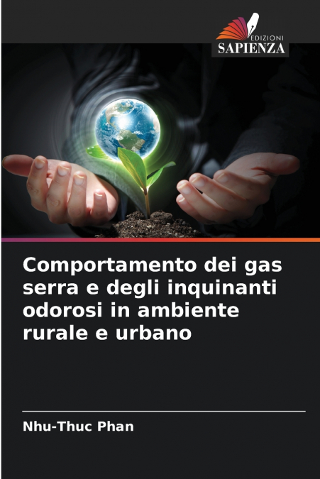 Comportamento dei gas serra e degli inquinanti odorosi in ambiente rurale e urbano
