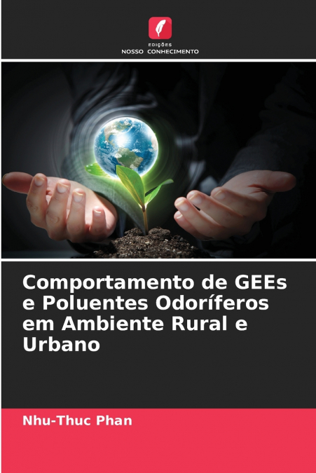 Comportamento de GEEs e Poluentes Odoríferos em Ambiente Rural e Urbano