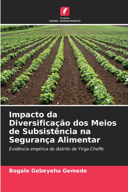 Impacto da Diversificação dos Meios de Subsistência na Segurança Alimentar