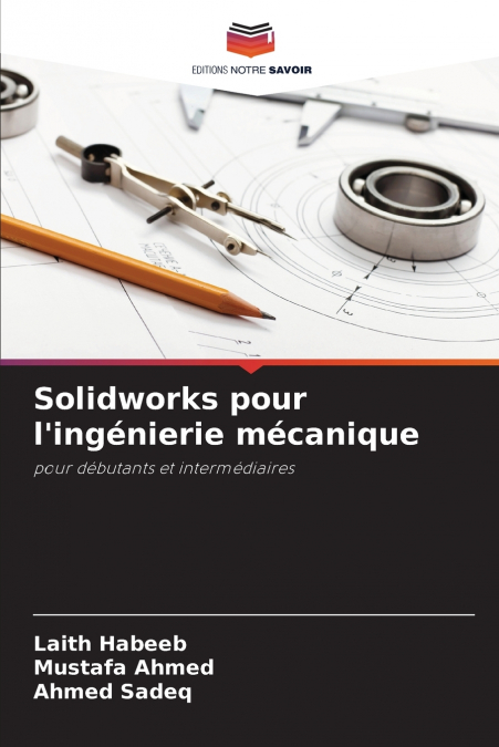 Solidworks pour l’ingénierie mécanique