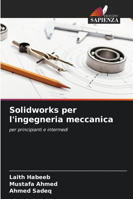 Solidworks per l’ingegneria meccanica