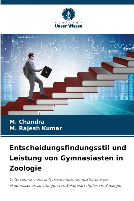 Entscheidungsfindungsstil und Leistung von Gymnasiasten in Zoologie