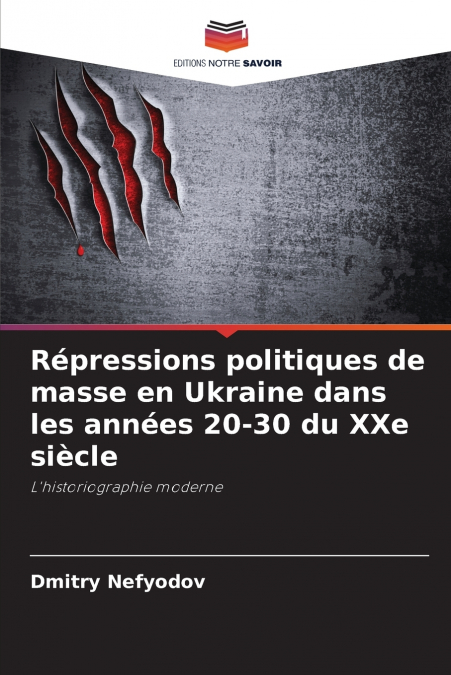 Répressions politiques de masse en Ukraine dans les années 20-30 du XXe siècle