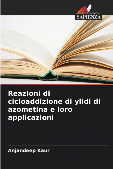 Reazioni di cicloaddizione di ylidi di azometina e loro applicazioni