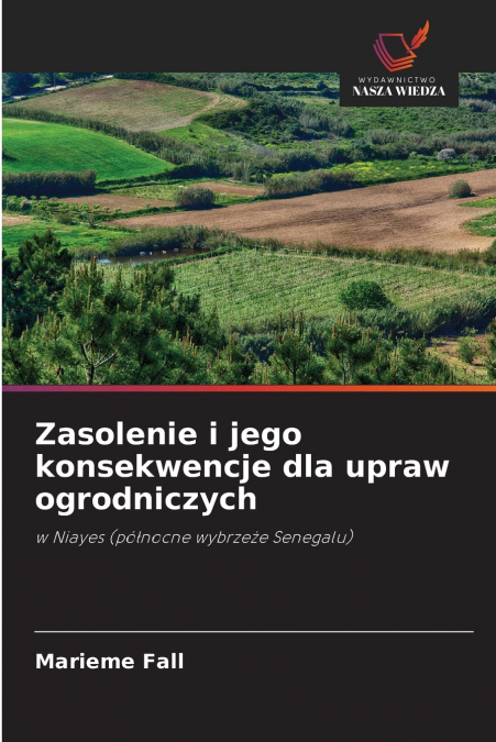 Zasolenie i jego konsekwencje dla upraw ogrodniczych