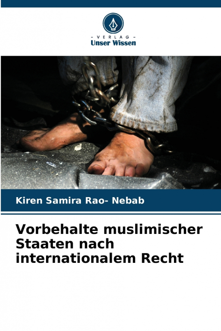 Vorbehalte muslimischer Staaten nach internationalem Recht