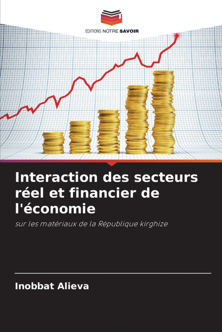 Interaction des secteurs réel et financier de l’économie