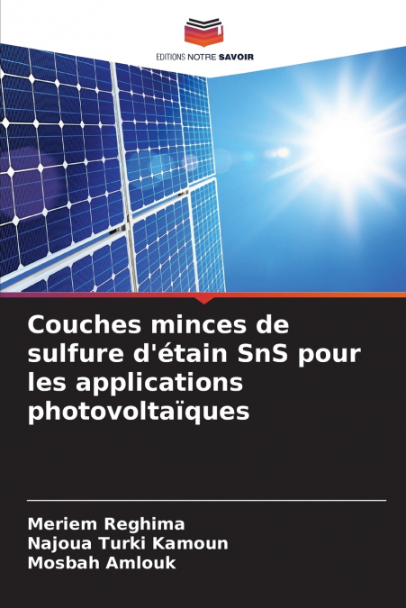 Couches minces de sulfure d’étain SnS pour les applications photovoltaïques