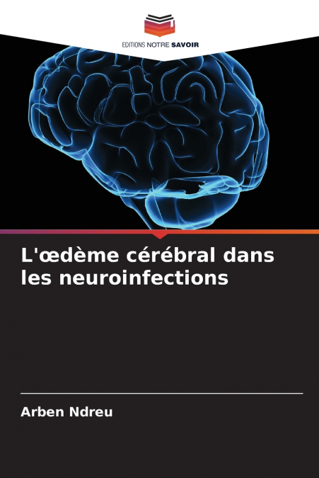 L’œdème cérébral dans les neuroinfections