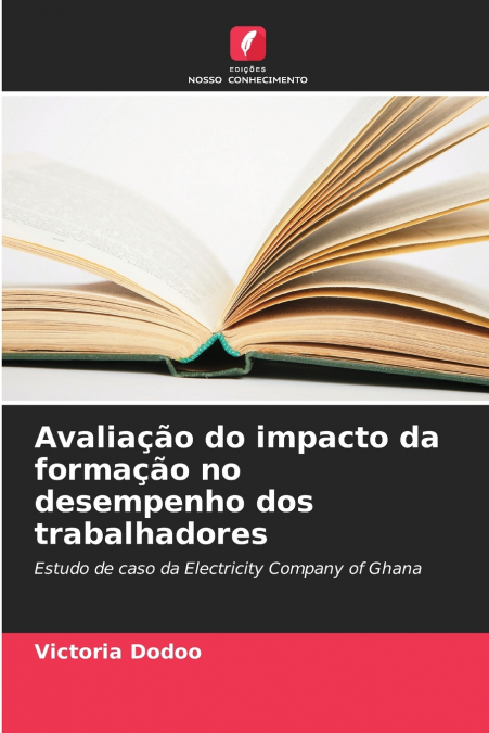 Avaliação do impacto da formação no desempenho dos trabalhadores