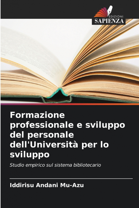 Formazione professionale e sviluppo del personale dell’Università per lo sviluppo