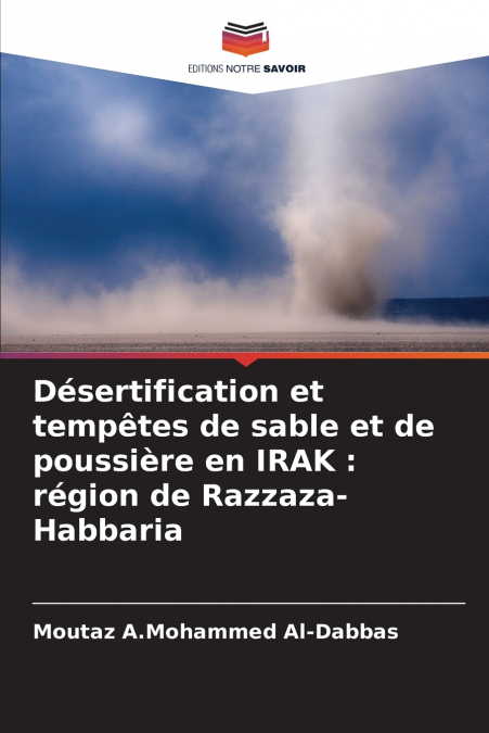 Désertification et tempêtes de sable et de poussière en IRAK