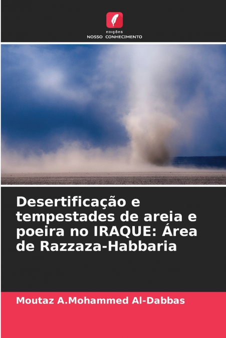 Desertificação e tempestades de areia e poeira no IRAQUE