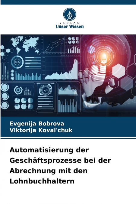 Automatisierung der Geschäftsprozesse bei der Abrechnung mit den Lohnbuchhaltern