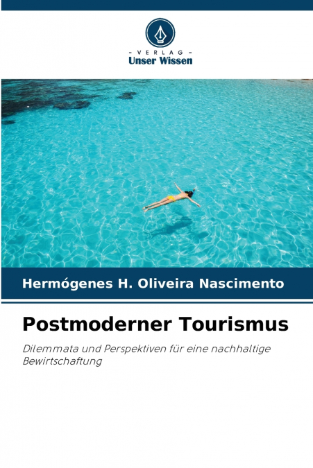Postmoderner Tourismus