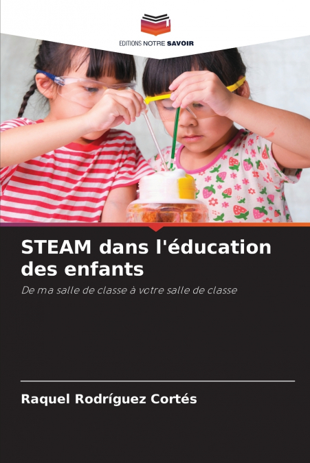 STEAM dans l’éducation des enfants