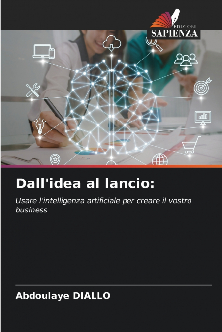Dall’idea al lancio
