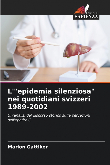 L’'epidemia silenziosa' nei quotidiani svizzeri 1989-2002