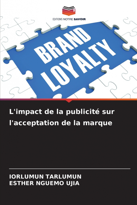 L’impact de la publicité sur l’acceptation de la marque