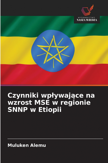 Czynniki wpływające na wzrost MSE w regionie SNNP w Etiopii