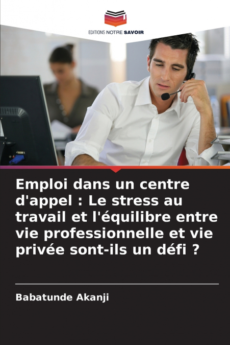 Emploi dans un centre d’appel