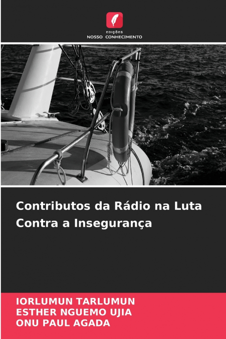 Contributos da Rádio na Luta Contra a Insegurança