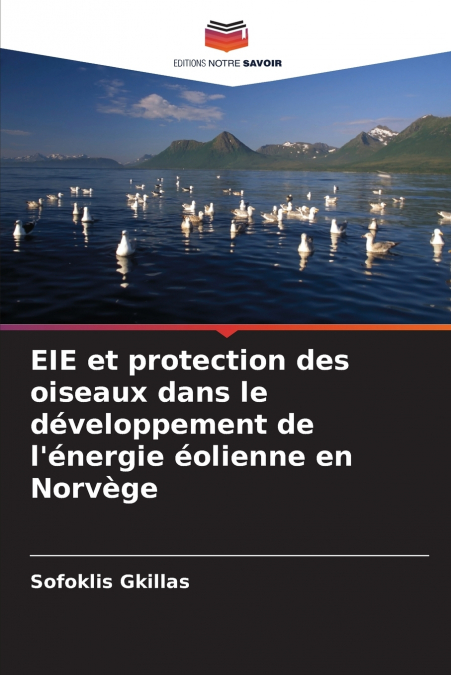 EIE et protection des oiseaux dans le développement de l’énergie éolienne en Norvège