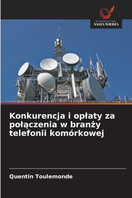 Konkurencja i opłaty za połączenia w branży telefonii komórkowej