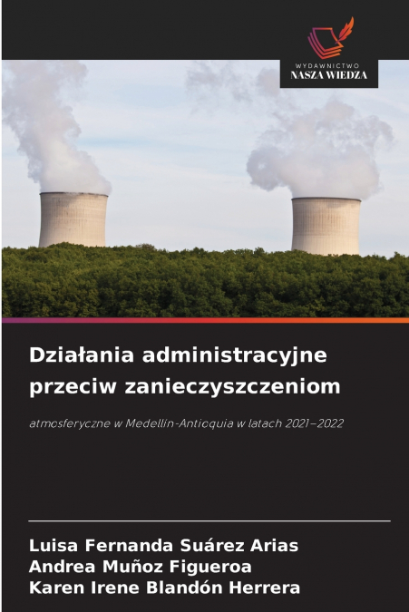 Działania administracyjne przeciw zanieczyszczeniom