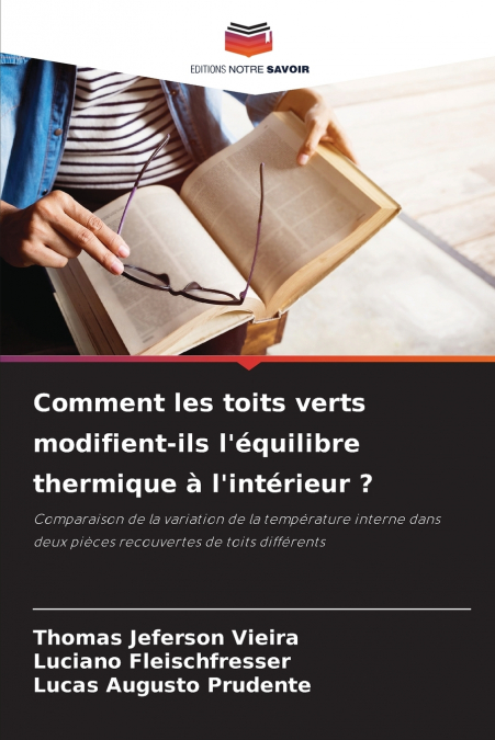 Comment les toits verts modifient-ils l’équilibre thermique à l’intérieur ?