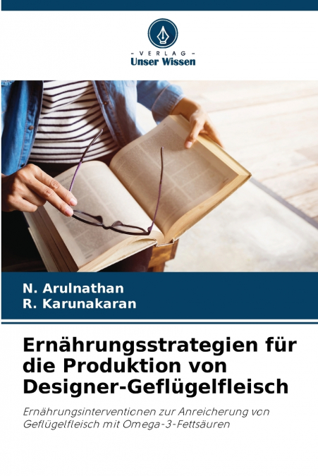 Ernährungsstrategien für die Produktion von Designer-Geflügelfleisch
