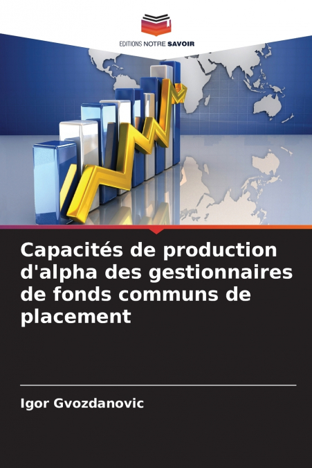 Capacités de production d’alpha des gestionnaires de fonds communs de placement