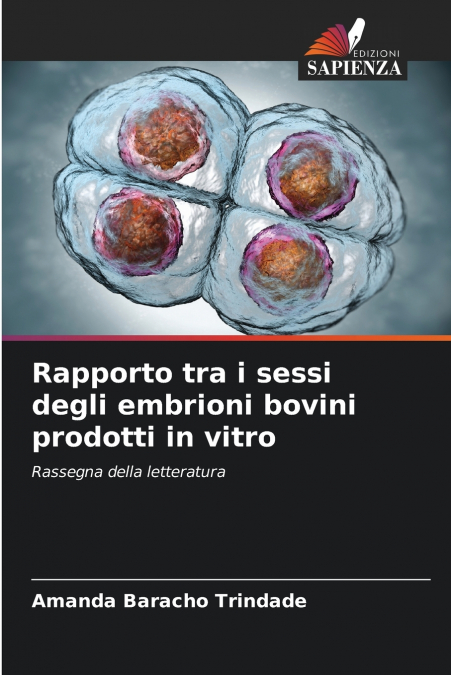 Rapporto tra i sessi degli embrioni bovini prodotti in vitro